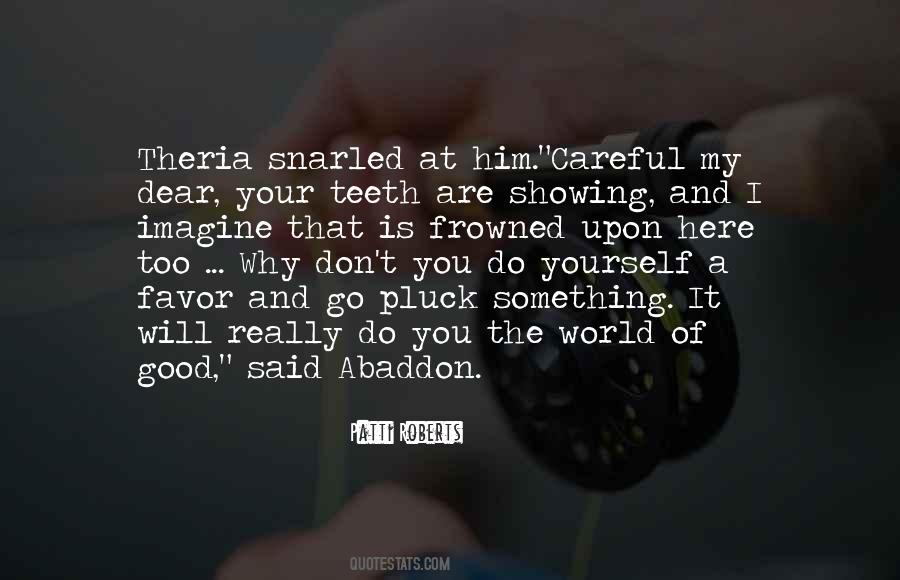 Quotes About Abaddon #54143