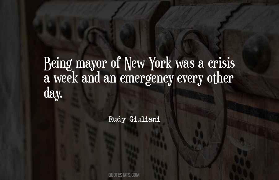 Quotes About Being A Mayor #1697483