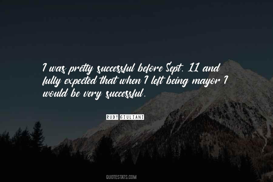 Quotes About Being A Mayor #678085
