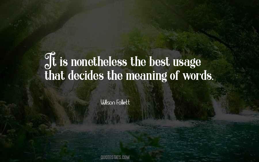 Quotes About Usage #867230