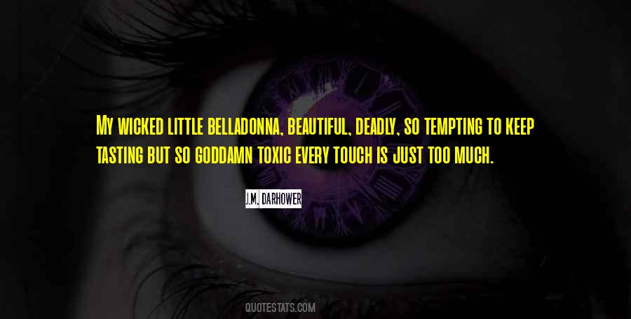 Quotes About Belladonna #1801815