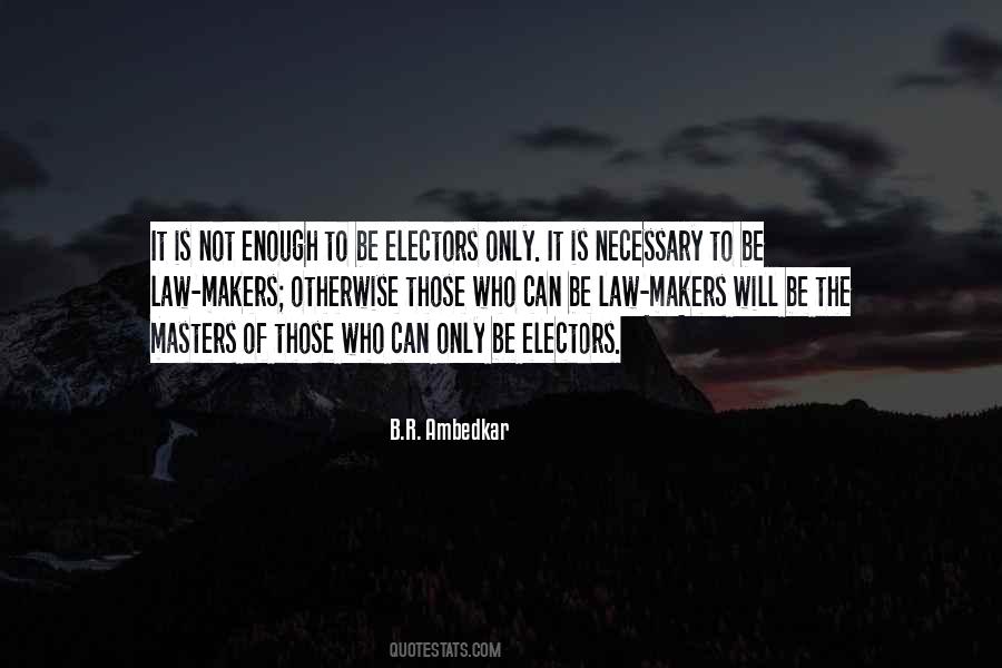 Quotes About Electors #129938