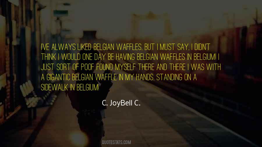 Joybell C Quotes #230425