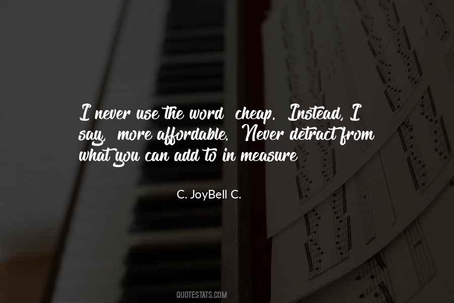 Joybell C Quotes #334164