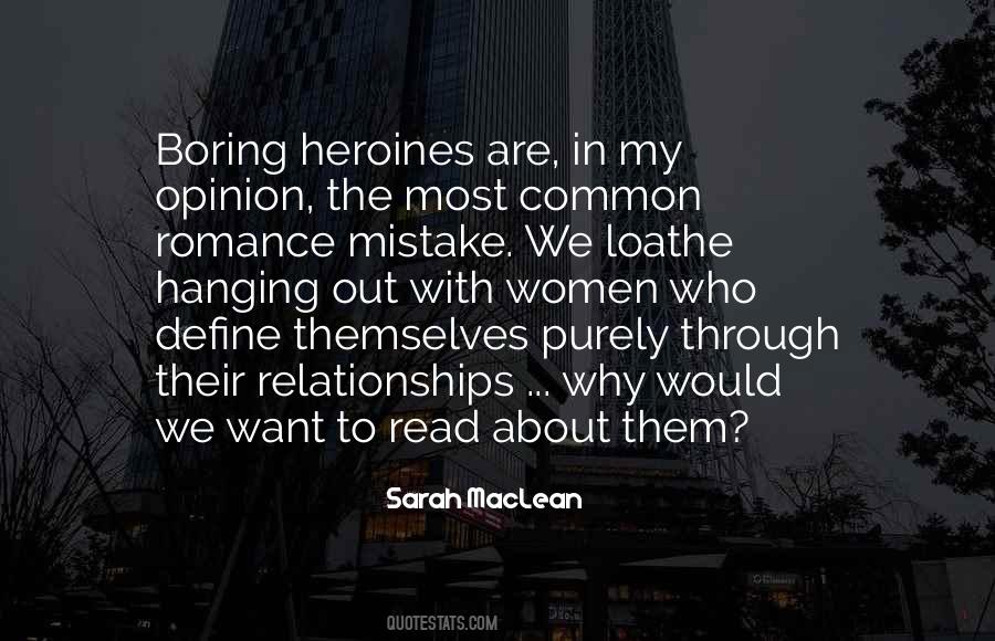 Quotes About Heroines #555575