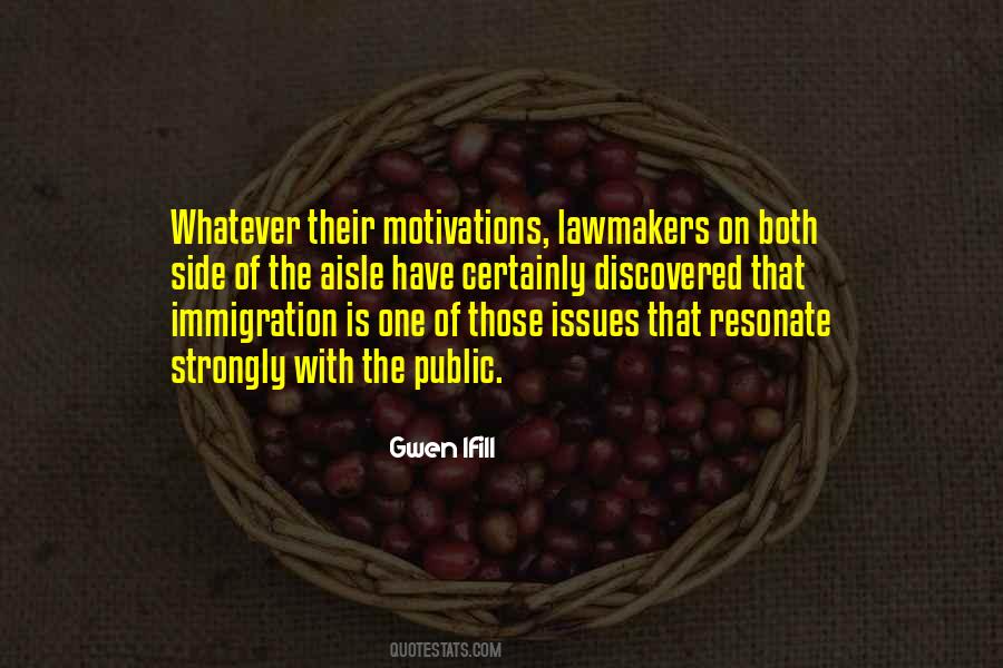 Immigration Issues Quotes #1120166