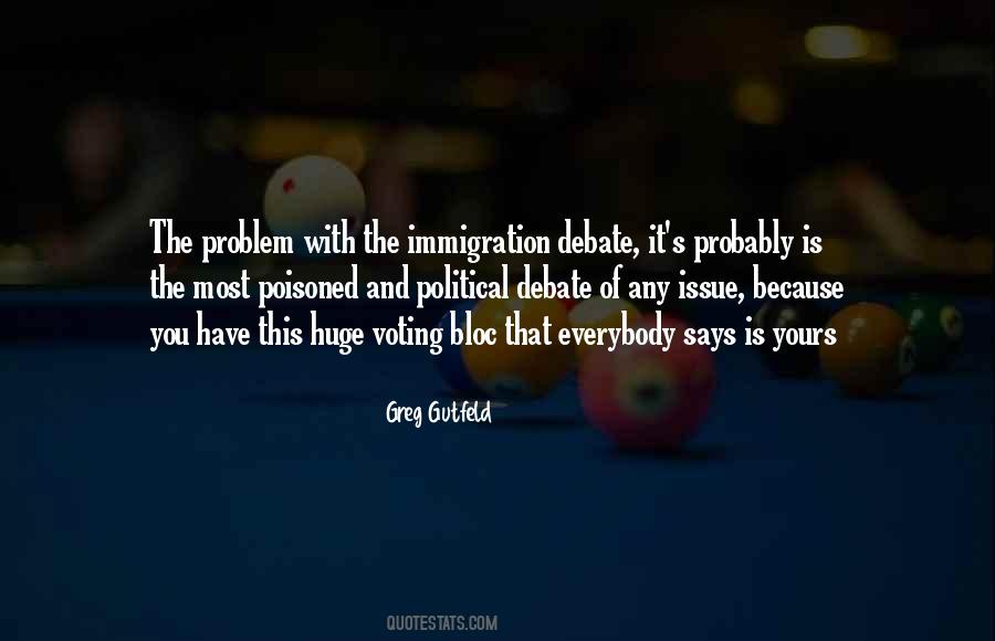 Immigration Issues Quotes #1333991