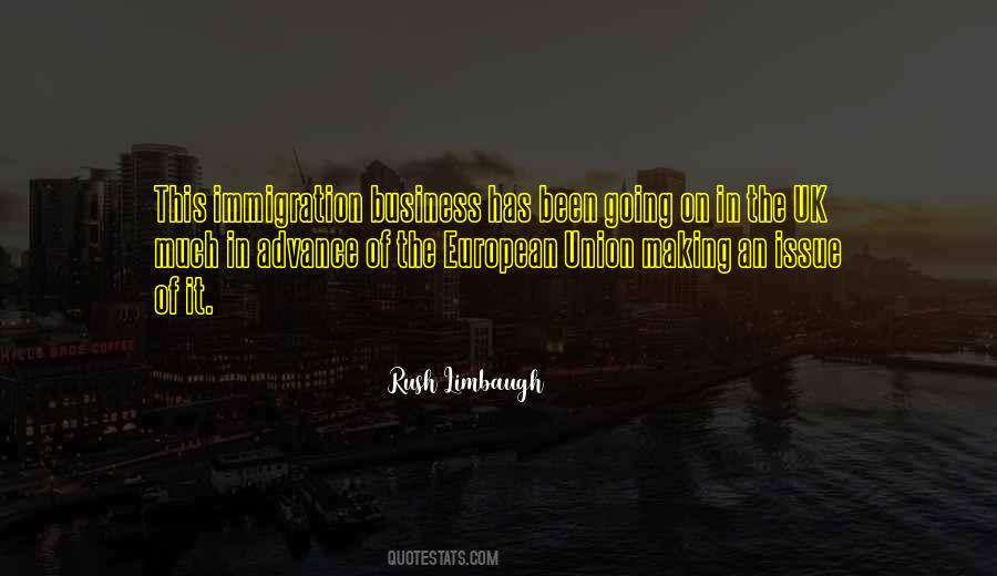 Immigration Issues Quotes #1713116