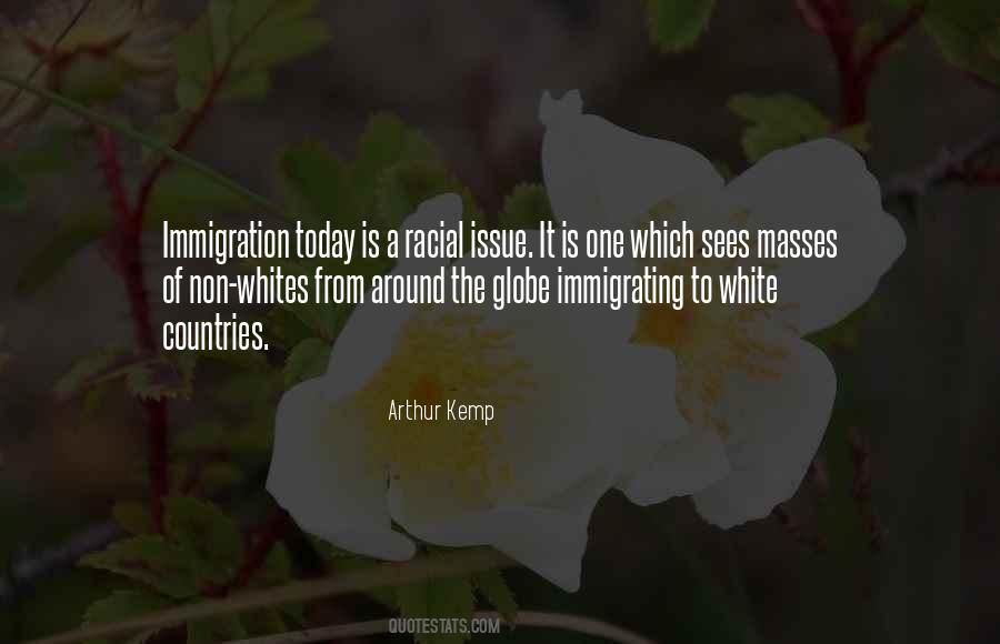 Immigration Issues Quotes #393307