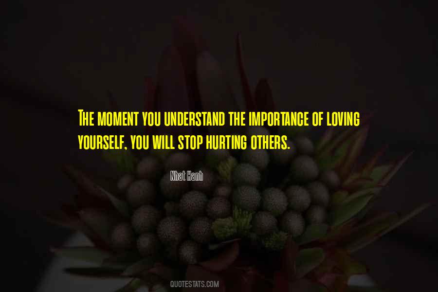 Quotes About Loving Someone Who Has Hurt You #183578