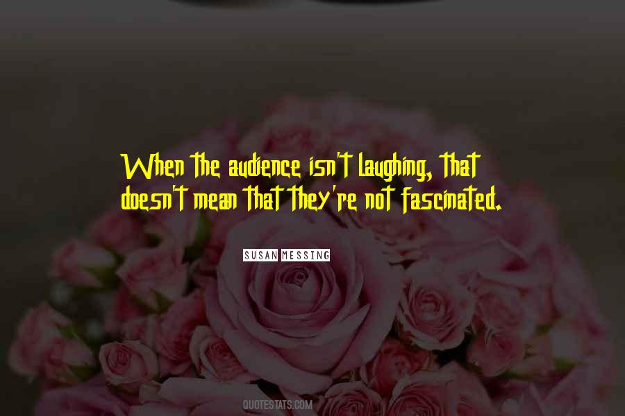 Quotes About Fascinated #142214