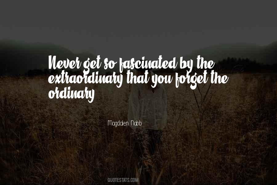 Quotes About Fascinated #7447