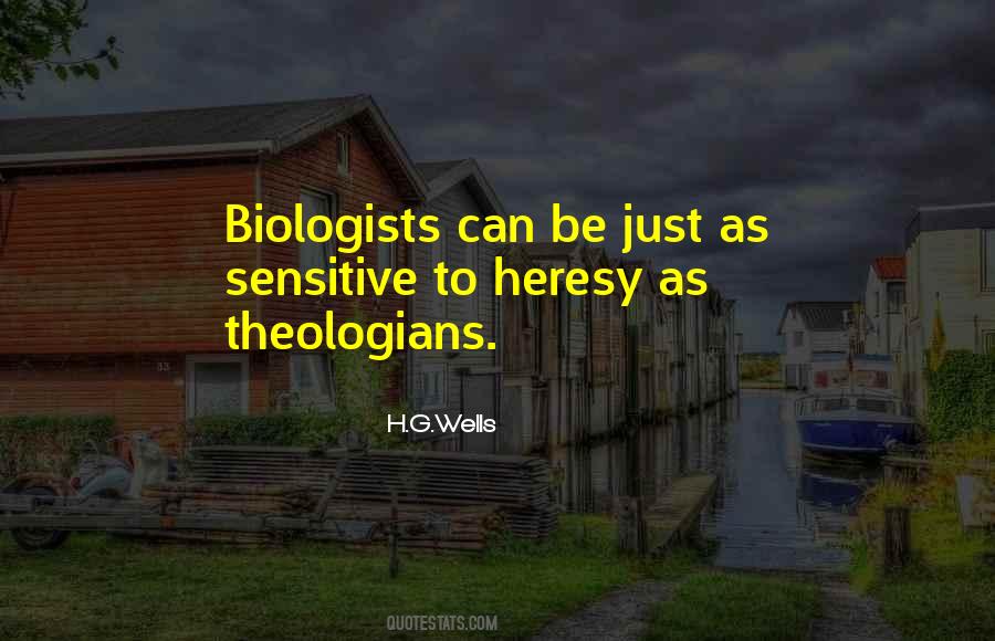 Quotes About Heresy #1099239