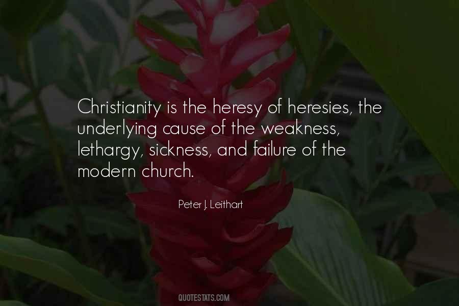 Quotes About Heresy #482600