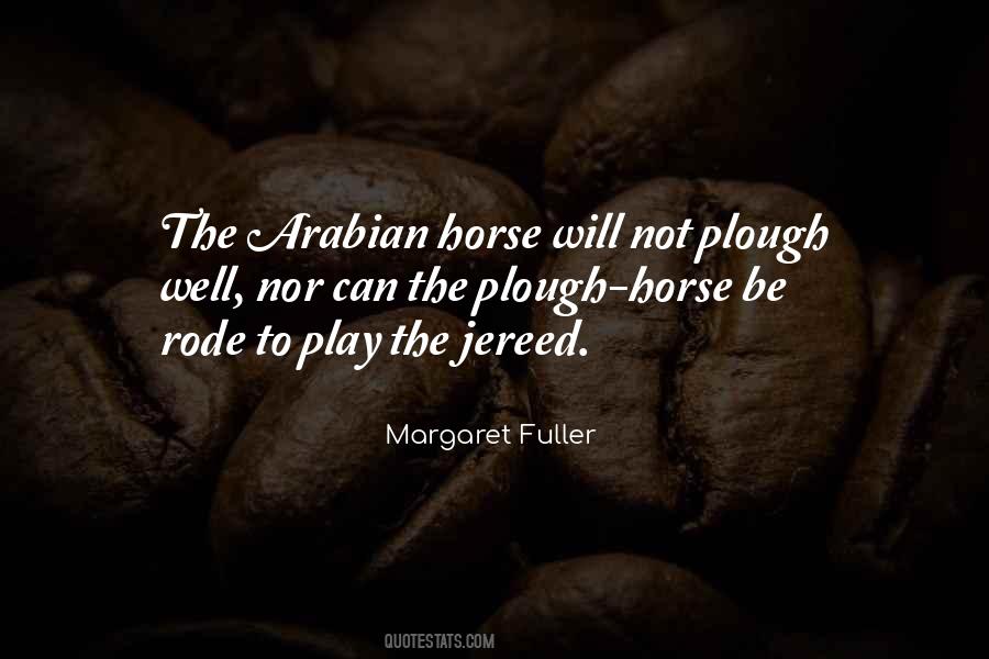 Arabian Horse Quotes #422056