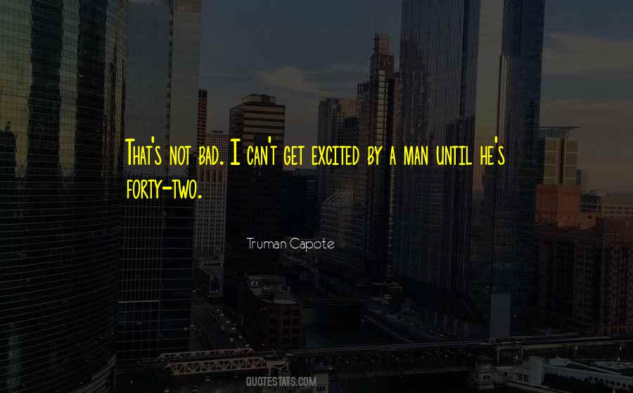 Capote Truman Quotes #95519