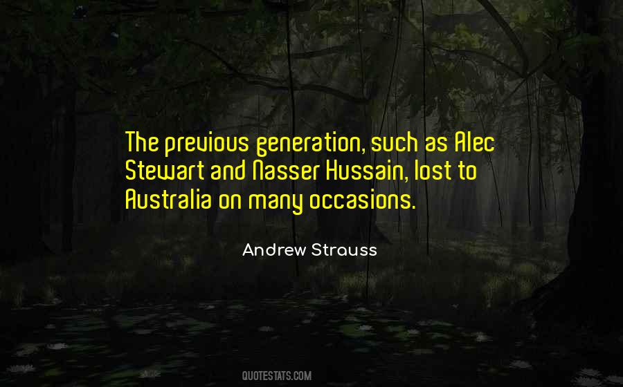 Quotes About Previous Generations #1518357