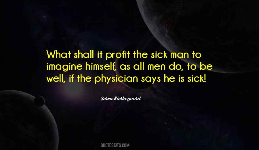 Quotes About Sick Man #1437680