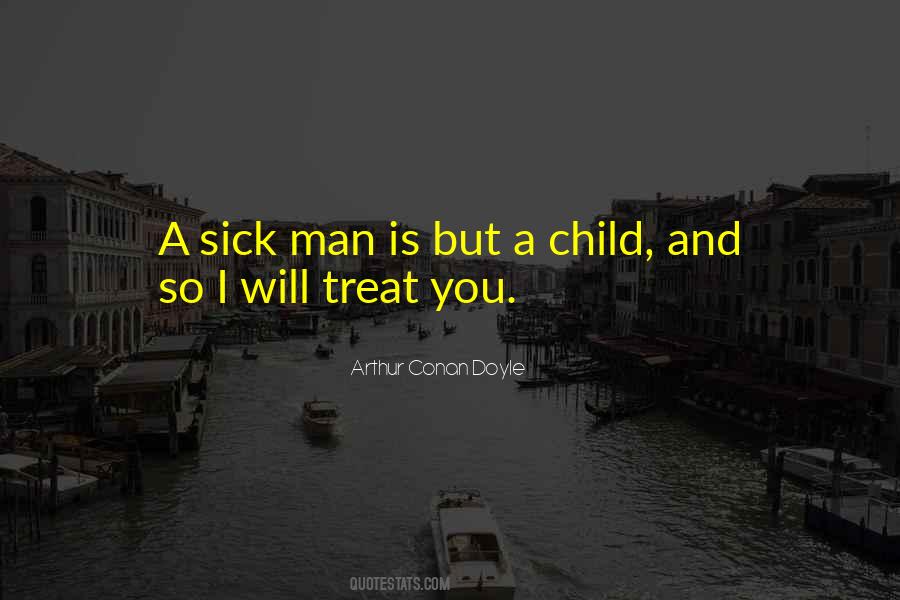 Quotes About Sick Man #1848398