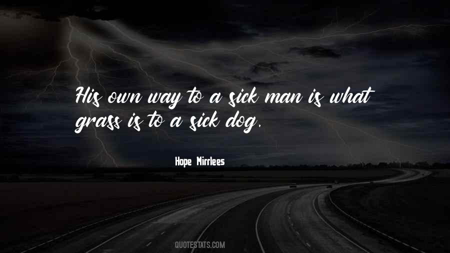 Quotes About Sick Man #493749