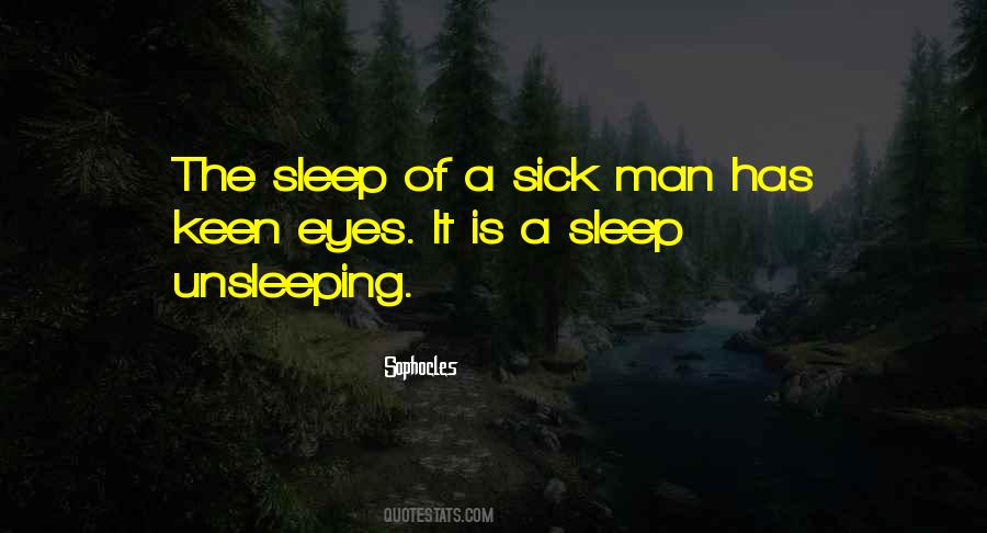 Quotes About Sick Man #595550