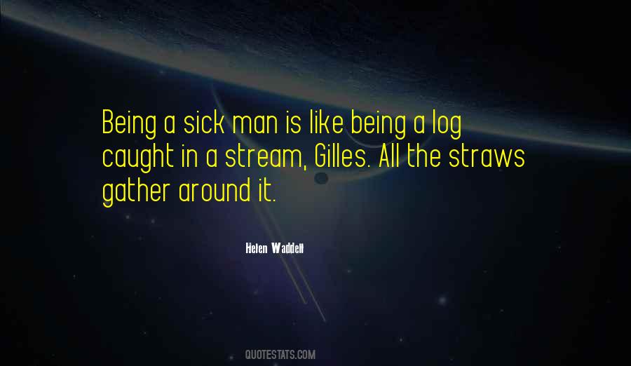 Quotes About Sick Man #959102