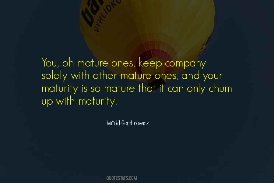 Company That You Keep Quotes #1113828