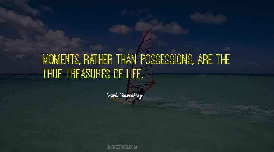 Quotes About True Treasures #1075174