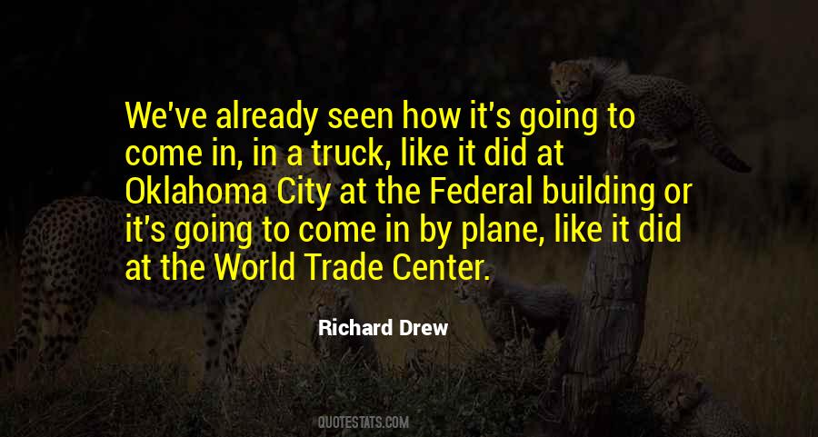 Quotes About The World Trade Center #1748525