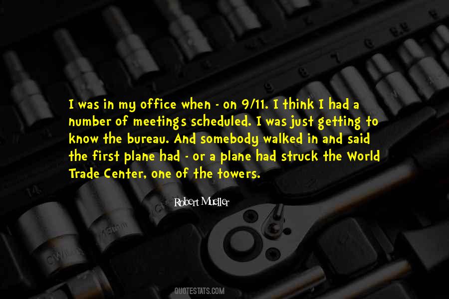 Quotes About The World Trade Center #218235