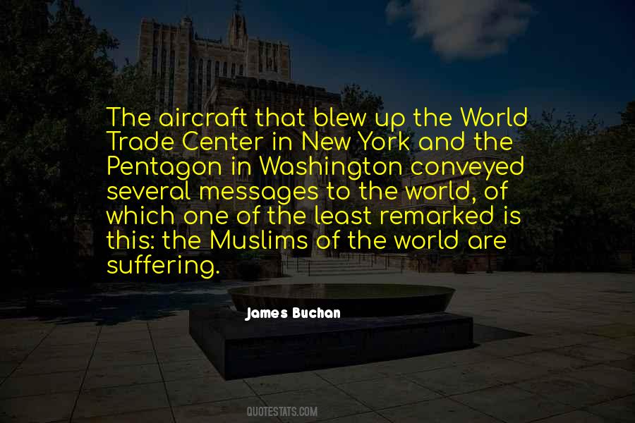 Quotes About The World Trade Center #230571