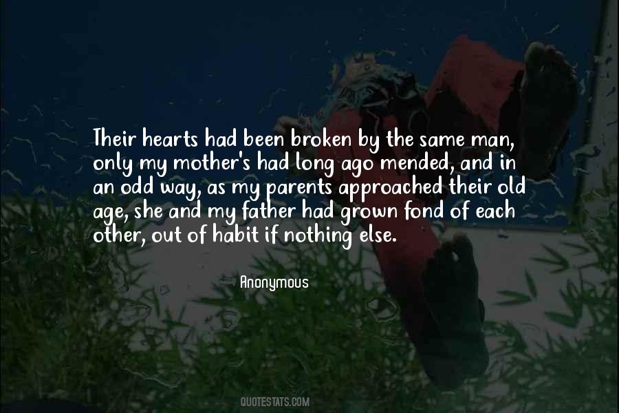 Quotes About Old Age Parents #1564109