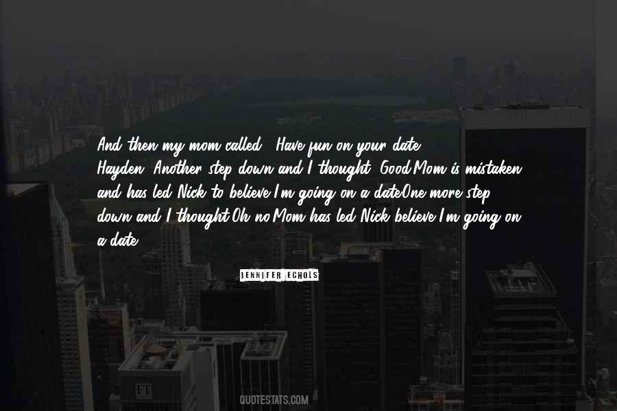 Quotes About Going On A Date #255481