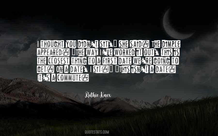 Quotes About Going On A Date #730001