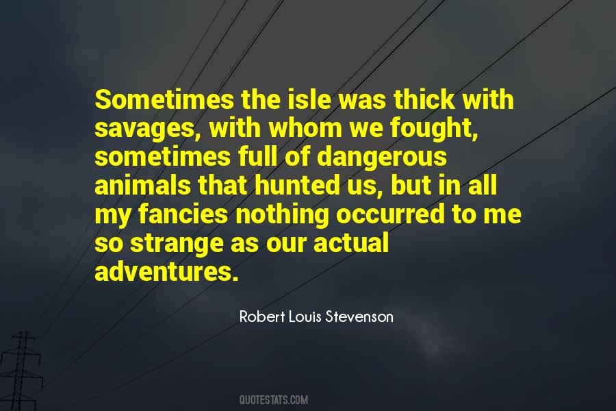Quotes About Hunted #1023349