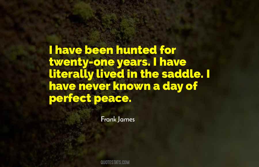 Quotes About Hunted #1360929