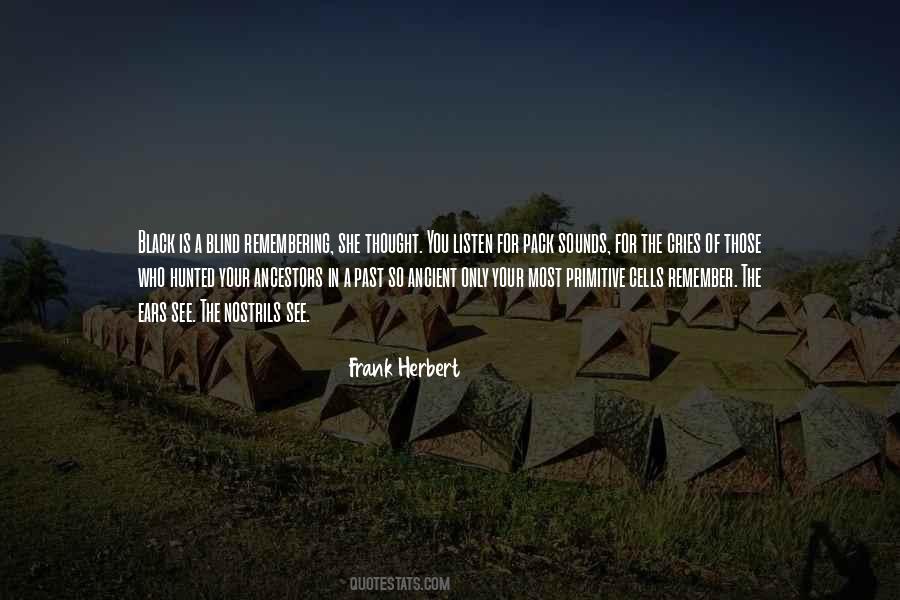 Quotes About Hunted #176590