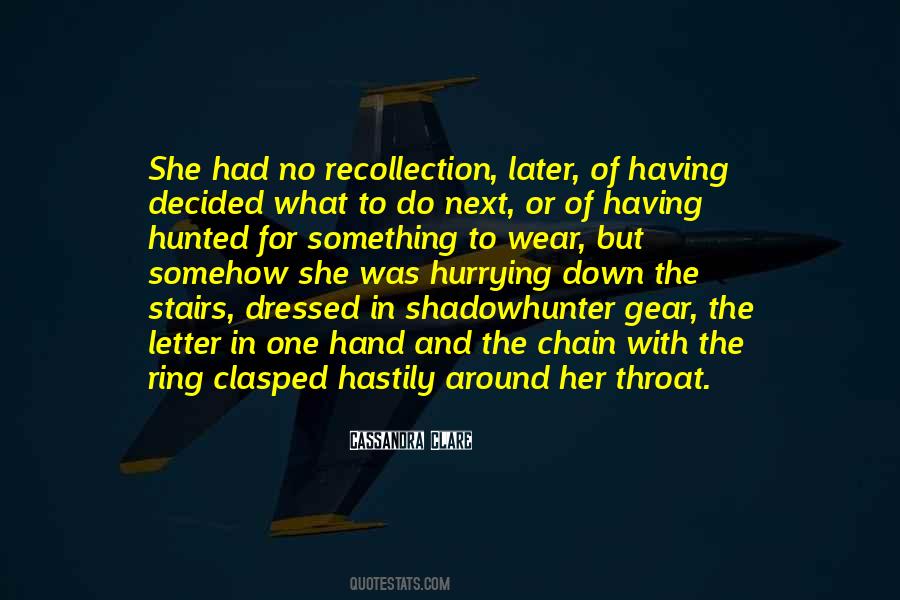 Quotes About Hunted #1859509