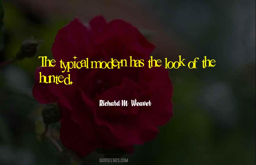 Quotes About Hunted #957231