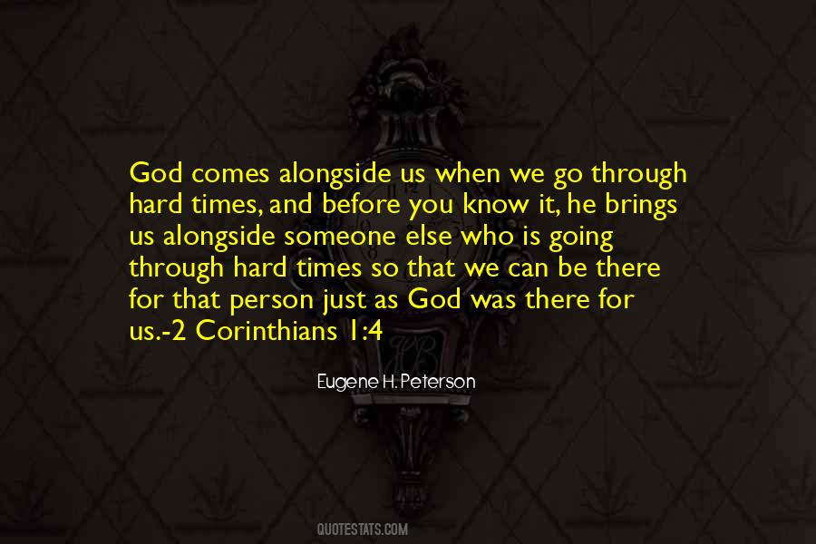 Quotes About God In Hard Times #1126256