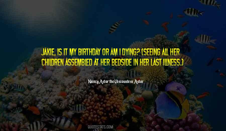 Quotes About Death Birthday #1863597