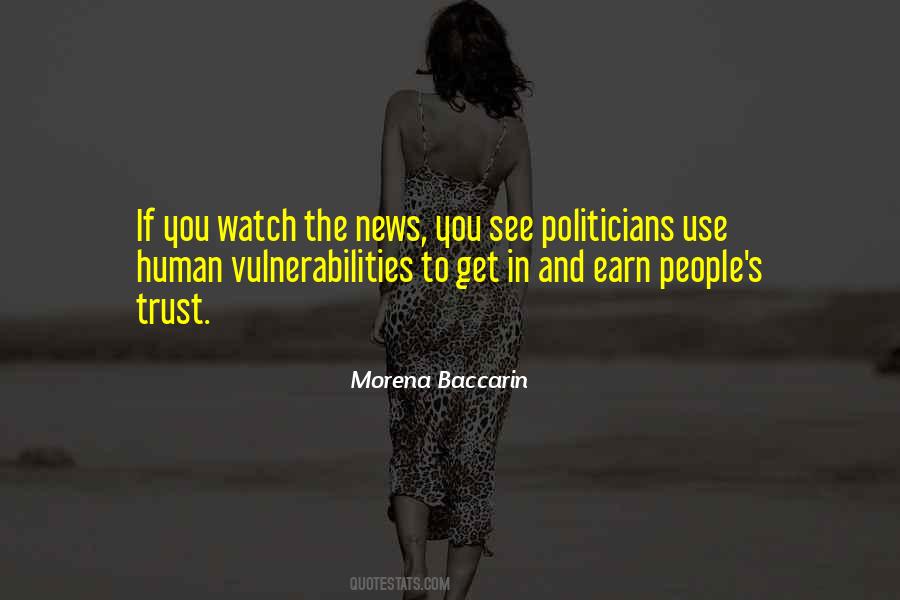 Quotes About Politicians And Trust #1539324