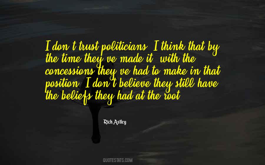 Quotes About Politicians And Trust #236320