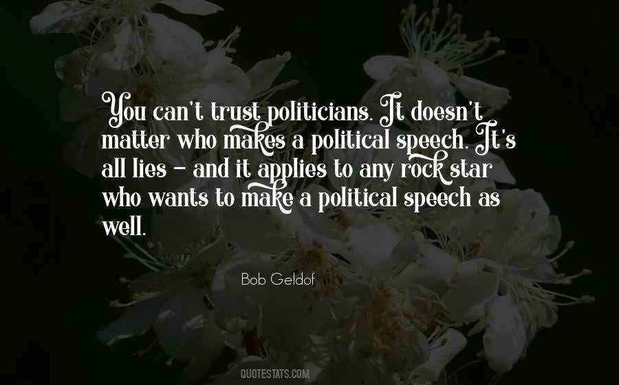 Quotes About Politicians And Trust #863857