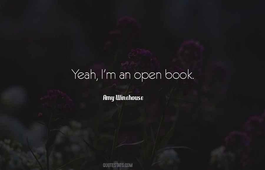 Quotes About Open Book #1224831