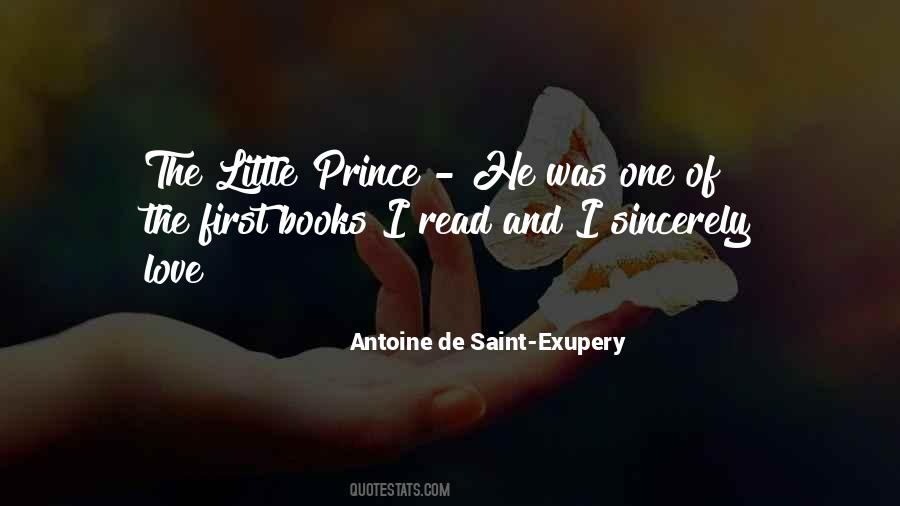 Exupery Little Prince Quotes #1377819