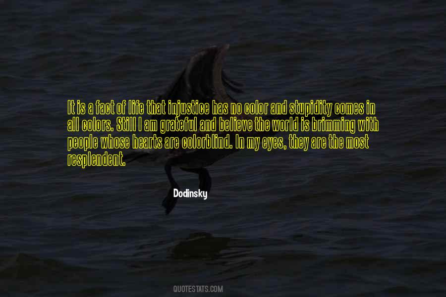 Quotes About Injustice In Life #1470411