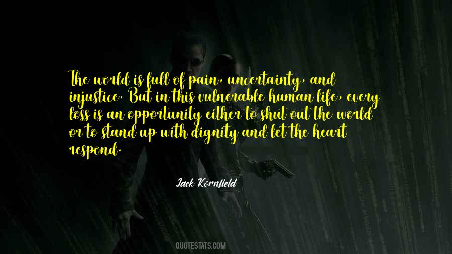 Quotes About Injustice In Life #1722501