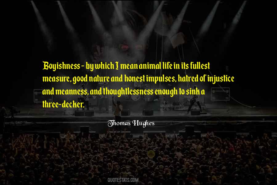 Quotes About Injustice In Life #357691