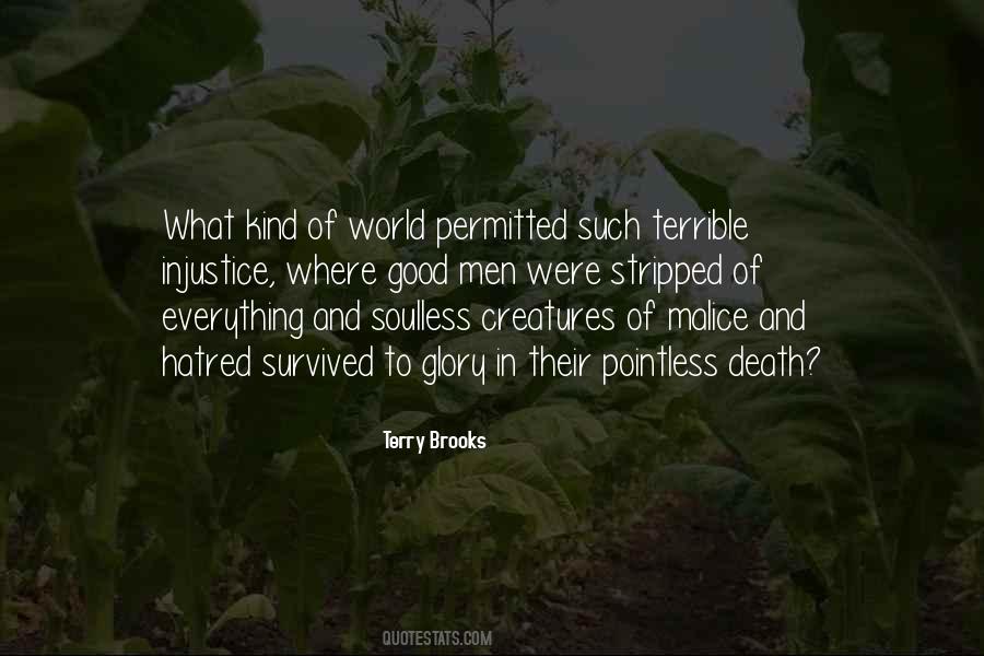 Quotes About Injustice In Life #809382